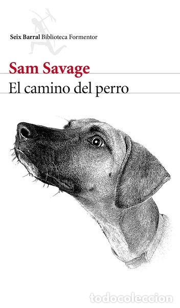 books: El camino del perro- 9788432229466