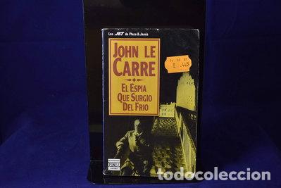 books: El esp&iacute;a que surgi&oacute; del fr&iacute;o- 9788401499753