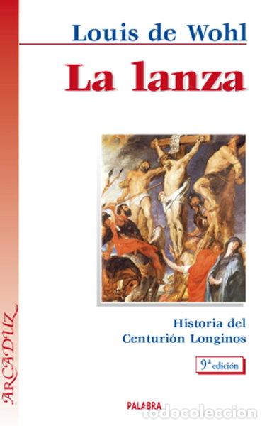 Libros: La lanza- 9788471184375