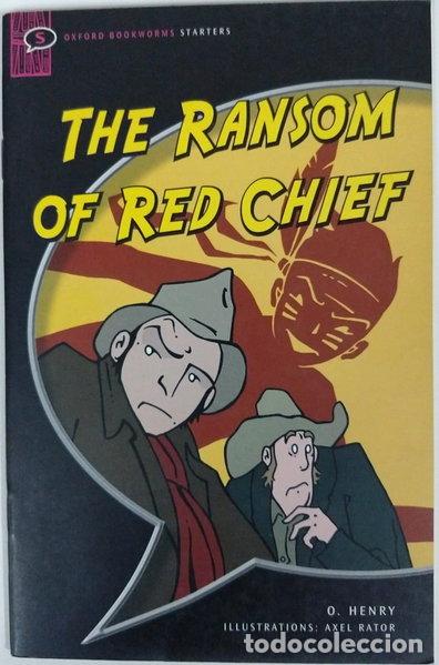 Libros: The Ransom of Red Chief- 9780194232159