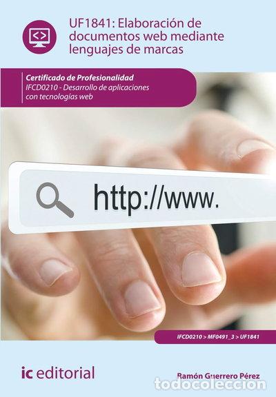 Libros: Elaboraci&oacute;n de documentos web mediante lenguajes de marcas- 9788416109920