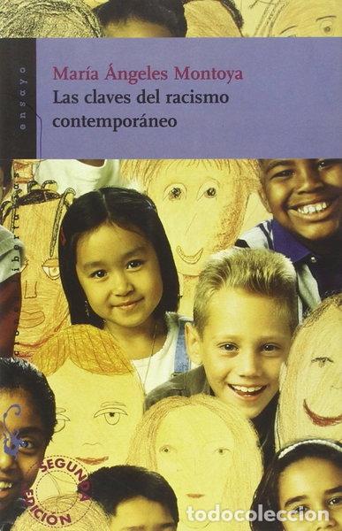 Libros: Las claves del racismo contempor&aacute;neo- 9788479541866