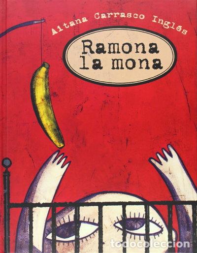 Livres: Ramona la mona- 9789681680268