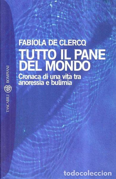 B&uuml;cher: Tutto il pane del mondo- 9788845250484