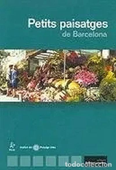 B&uuml;cher: Petits paisatges de Barcelona- 9788473068604