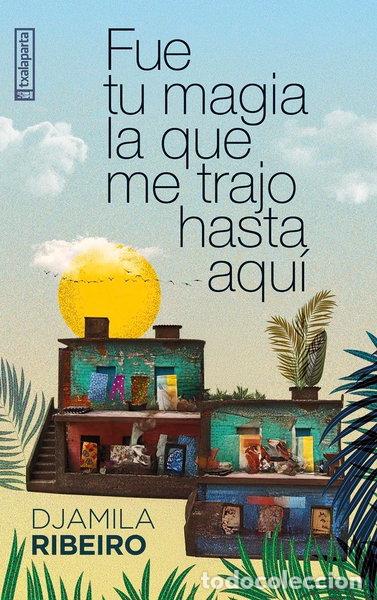 B&uuml;cher: Fue tu magia la que me trajo hasta aqu&iacute;- 9788410246232