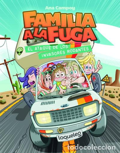 Libros: El ataque de los invasores rodantes. Familia a la fuga 4- 9788491223887