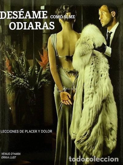 Libros: Deseam&eacute; como si me odiaras- 9788493818395