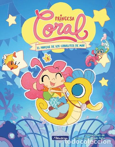 B&uuml;cher: Princesa Coral 2 - El parque de los caballitos de mar- 9788448867089