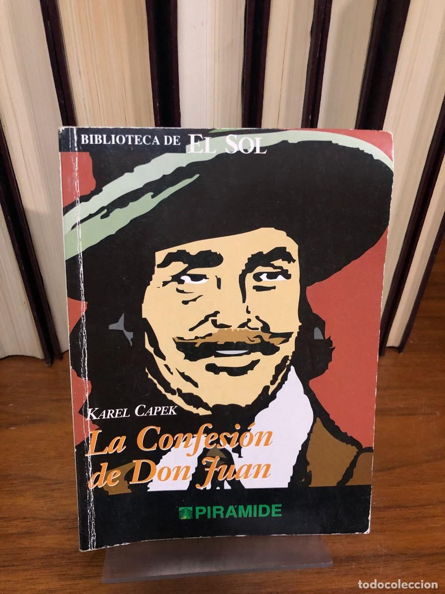 books: La confesi&oacute;n de Don Juan Karel Čapek (Biblioteca de El Sol / Pir&aacute;mide)