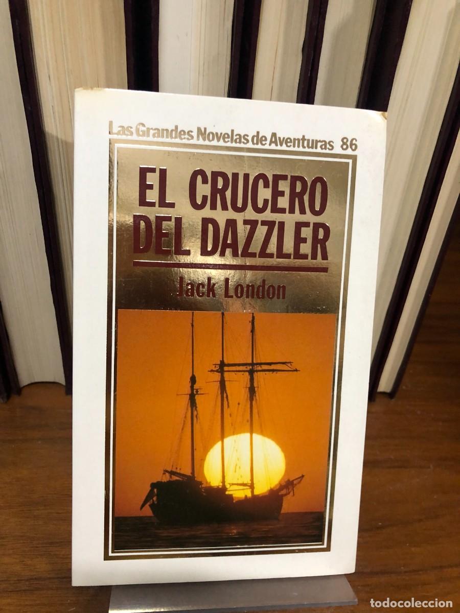 Libri di seconda mano: El crucero del Dazzler Jack London (Ed. Rueda / Las Grandes Novelas de Aventuras)
