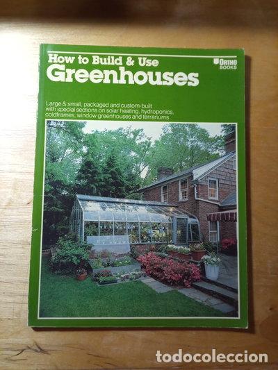 Libros: How to build & use greenhouses- 0071549059156