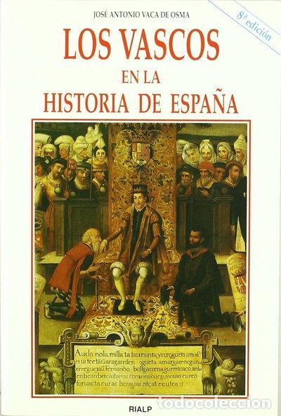 Livres: Los vascos en la historia de Espa&ntilde;a- 9788432130953