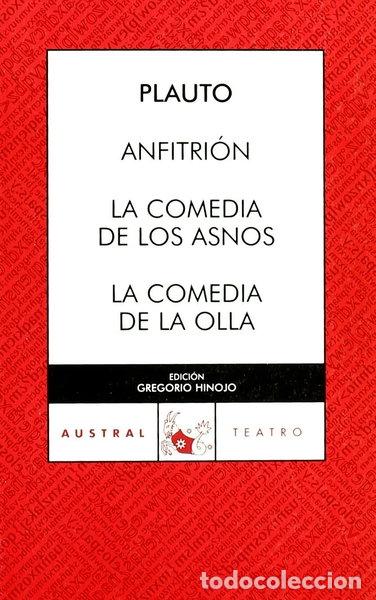 books: Anfitri&oacute;n / La comedia de los asnos / La comedia de la Olla- 9788467029307