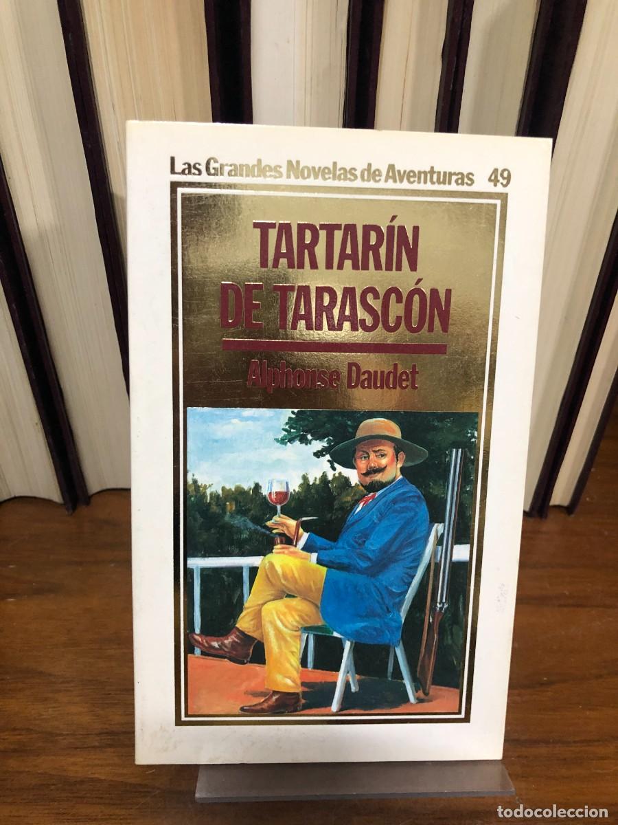 Libros: Tartar&iacute;n de Tarasc&oacute;n Alphonse Daudet (Ed. Rueda / Las Grandes Novelas de Aventuras)