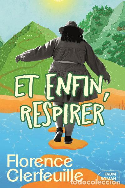 Livres: Et enfin, respirer- 9791095023777