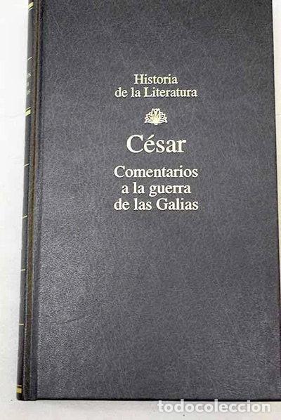 Libros: Comentarios a la Guerra de las Galias- 9788447303892