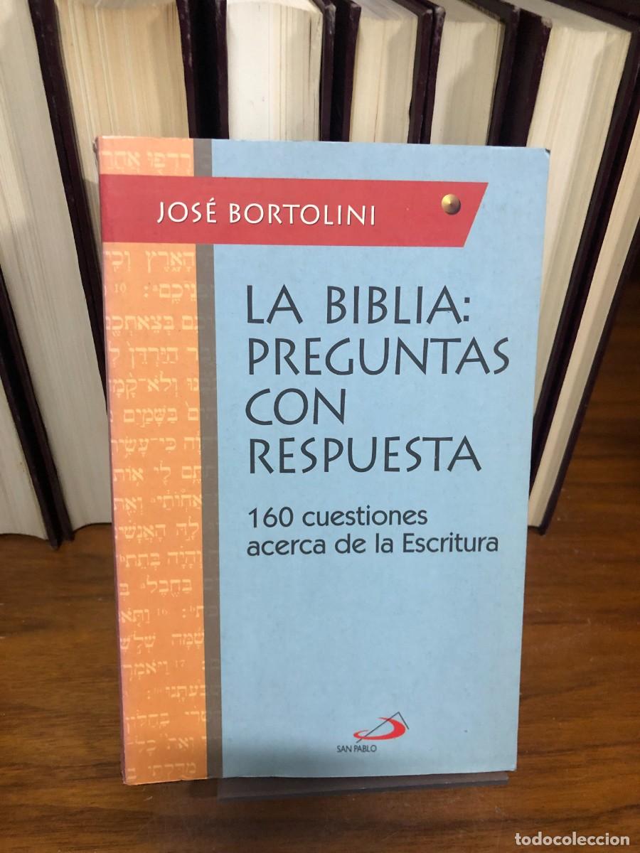 Libros: La Biblia: Preguntas con respuesta Jos&eacute; Bortolini (Editorial San Pablo)