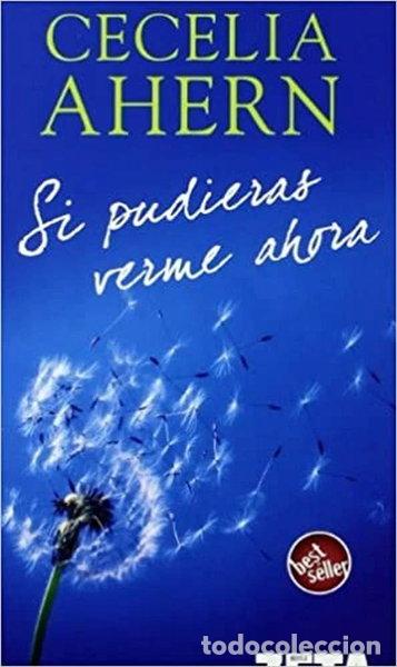 Livres: Si pudieras verme ahora- 9788496778221