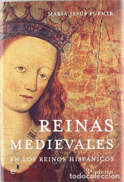 Livres: Reinas medievales en los reinos hisp&aacute;nicos- 9788497341028
