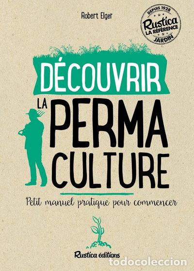 Libros: D&eacute;couvrir la permaculture- 9782815307796 - Foto 1