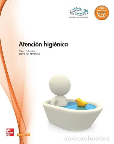 Libros: Atenci&oacute;n higi&eacute;nica- 9788448180225