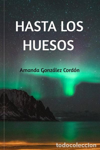 Livros em segunda m&atilde;o: Hasta los huesos- 9798880244560
