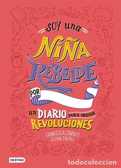 Livros em segunda m&atilde;o: Soy una ni&ntilde;a rebelde. Un diario para iniciar revoluciones- 9788408205463