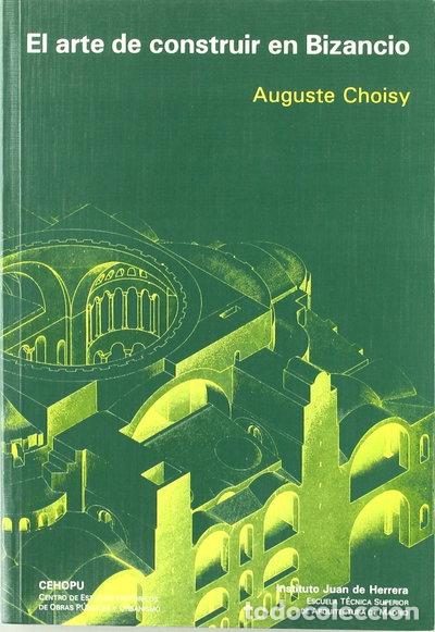 Libri di seconda mano: El arte de construir en Bizancio- 9788489977037