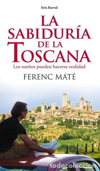 Livros em segunda m&atilde;o: La sabidur&iacute;a de la Toscana- 9788432209291