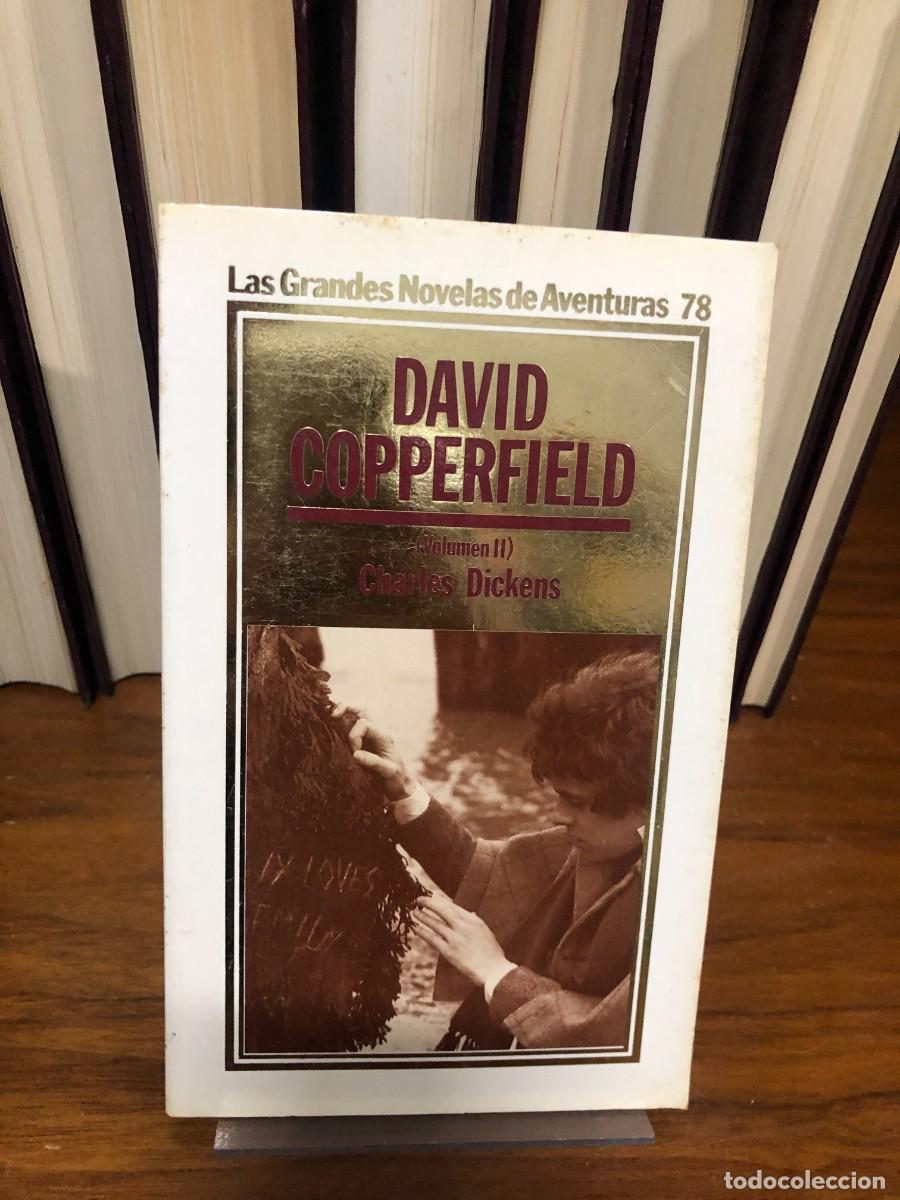 Libros: David Copperfield (Volumen II) Charles Dickens (Las Grandes Novelas de Aventuras, 78)