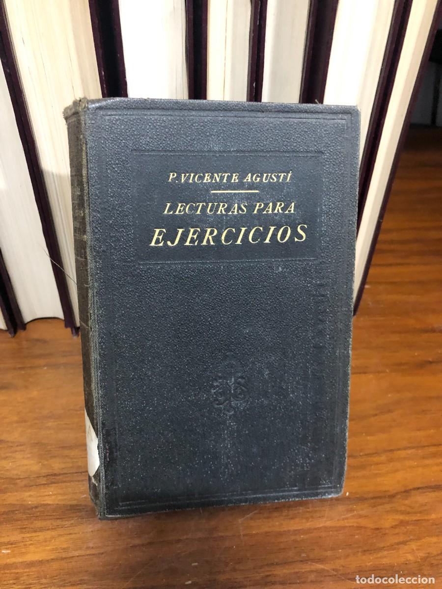 B&uuml;cher: Lecturas para el tiempo de Ejercicios Espirituales Padre Vicente Agust&iacute;, S. J. (Apostolado de la Pre