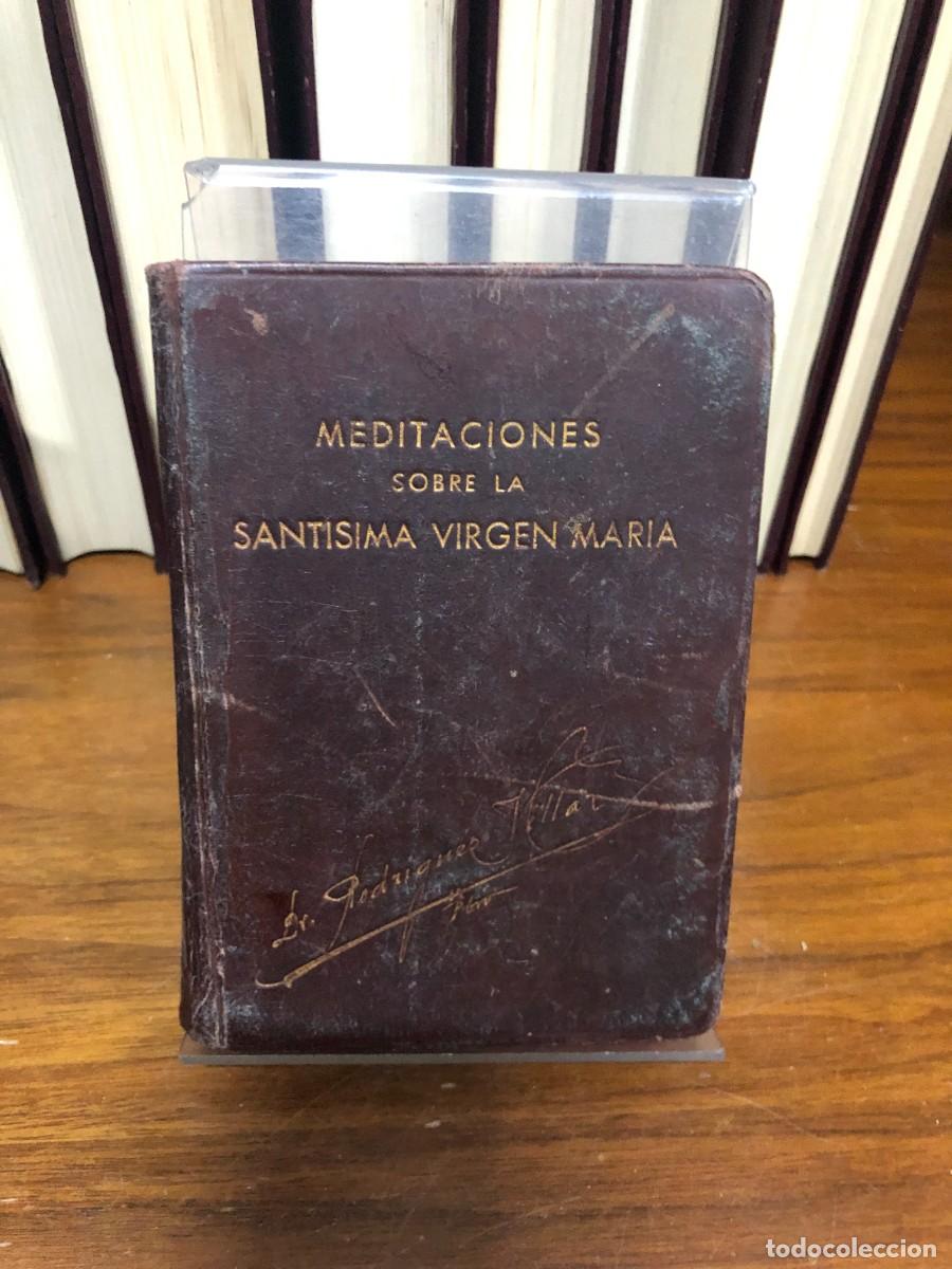 B&uuml;cher: Puntos breves de meditaci&oacute;n sobre la Sant&iacute;sima Virgen Mar&iacute;a Dr. D. Ildefonso Rodr&iacute;guez Villar (1948)