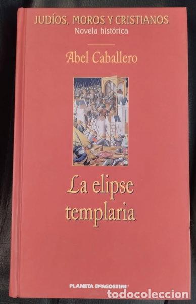 Libri di seconda mano: La elipse templaria- 9788467402643
