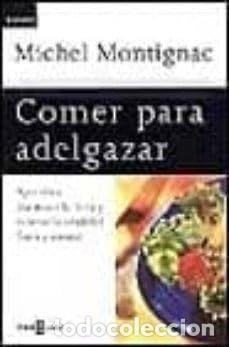 Libros: Comer para adelgazar- 9789686321647 - Foto 1