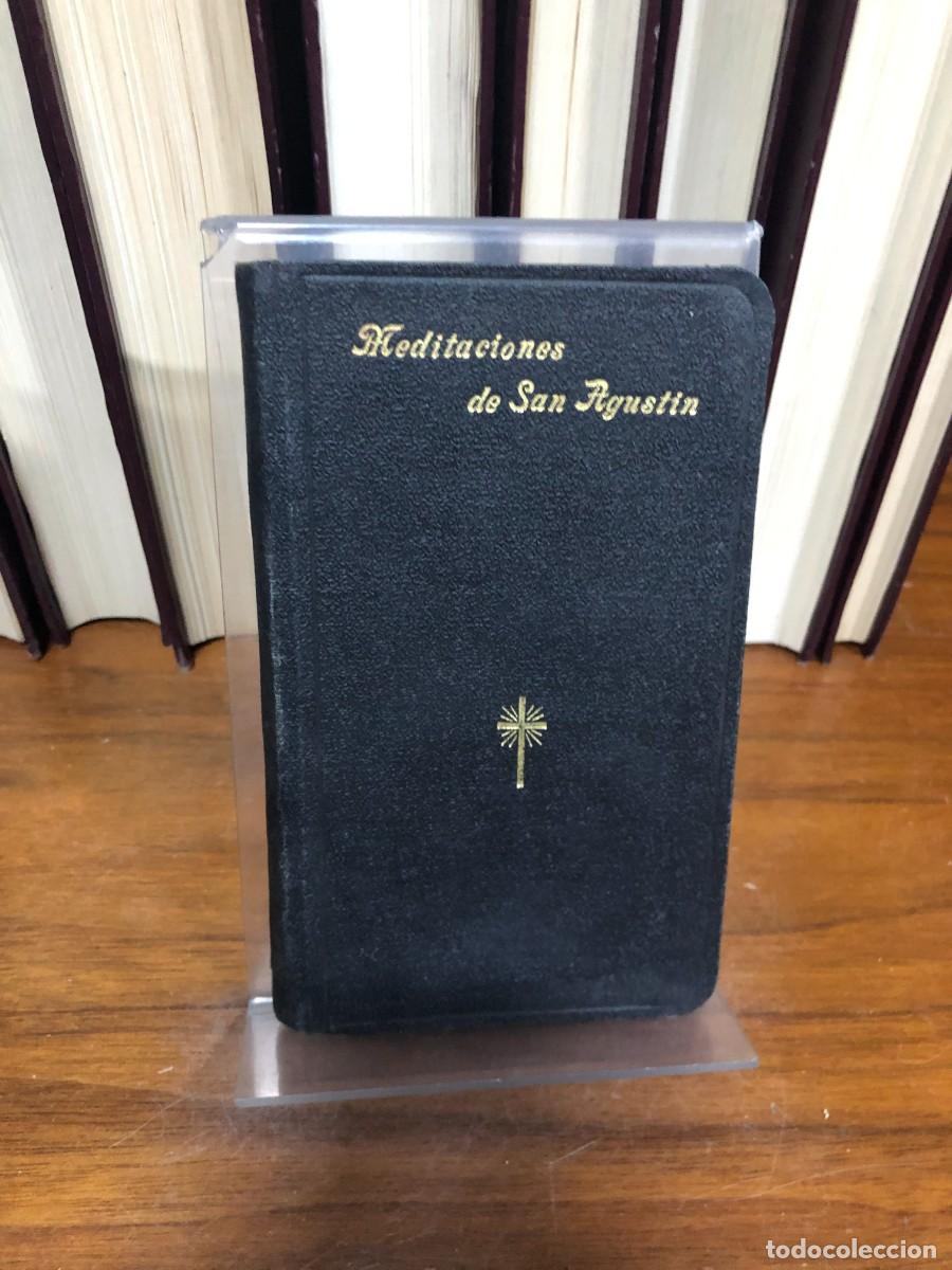 Libros: Meditaciones y soliloquios de San Agust&iacute;n P. Pedro de Ribadeneyra (Apostolado de la Prensa, 1922)