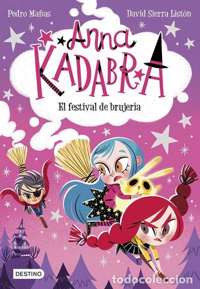 B&uuml;cher: Anna Kadabra 8. El festival de brujer&iacute;a- 9788408251354