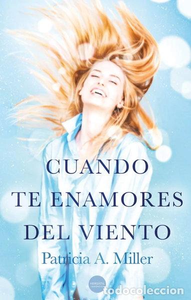 Libros: Cuando te enamores del viento- 9788412272574 - Foto 1