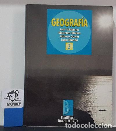 Libri di seconda mano: Geograf&iacute;a, Humanidades y Ciencias Sociales, 2 Bachillerato- 9788429450125