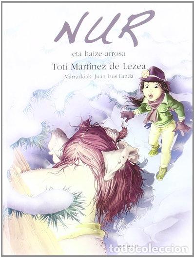 Libri di seconda mano: Nur eta haize-arrosa- 9788497467230