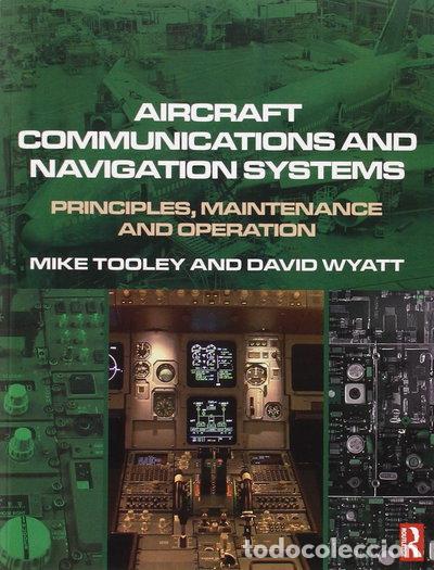 Libri di seconda mano: Aircraft Communications and Navigation Systems- 9780750681377