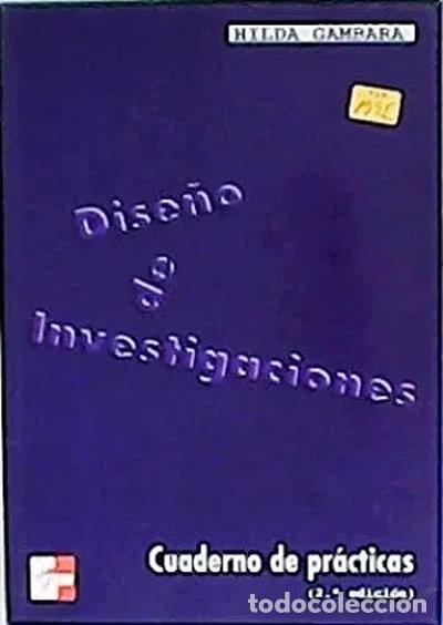 Libros: Dise&ntilde;o de Investigaciones. Cuaderno de Pr&aacute;ctica- 9788448120344