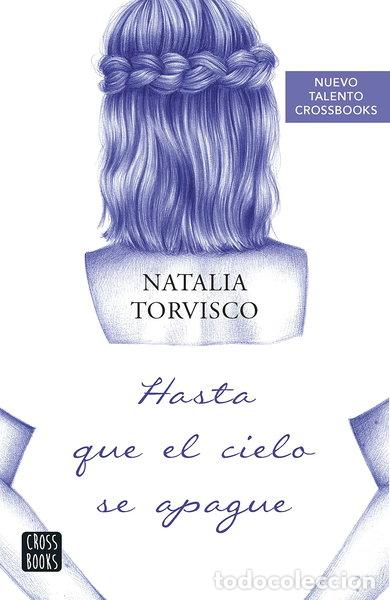 Libros: Hasta que el cielo se apague- 9788408266778