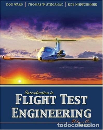 Libros: Introductions to Flight Test Engineering Volume One- 9780757529344 - Foto 1