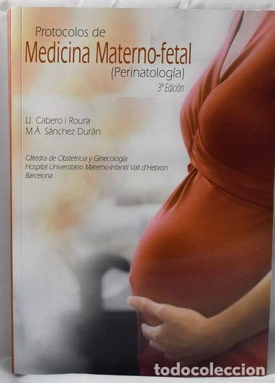 Libros: Protocolos de Medicina Materno-Fetal- 9788484737339