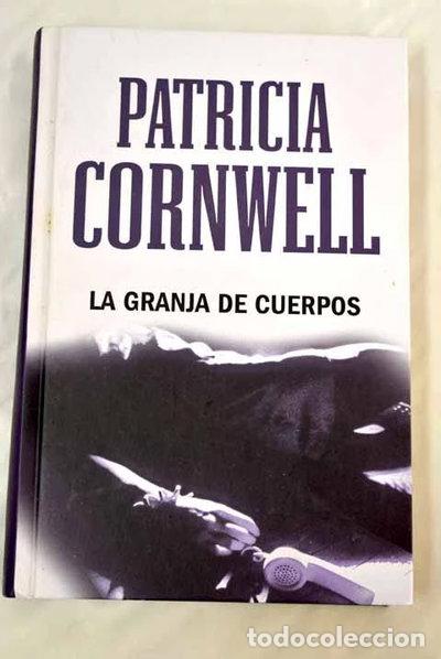 Libros: La granja de cuerpos- 9788447357963