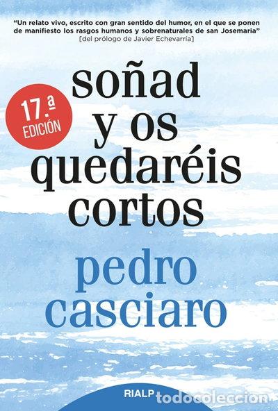 Libros: So&ntilde;ad y os quedar&eacute;is cortos- 9788432151262