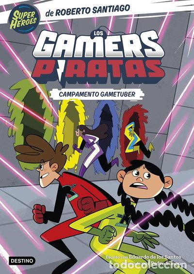 Libros: Los Gamers Piratas 2. Campamento Gametuber- 9788408269151