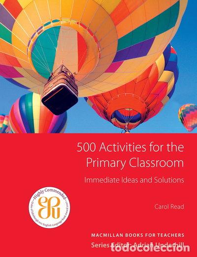 Libros: 500 Activities for the Primary Classroom- 9781405099073
