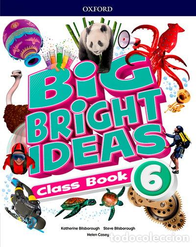 Libros: Big Bright Ideas 6. Class Book- 9780194110105